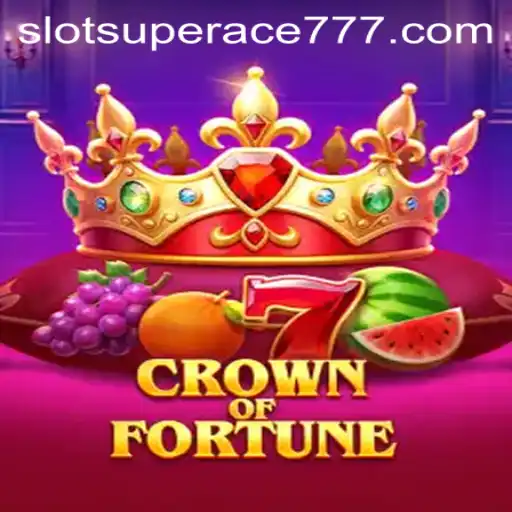 CrownofFortune: The Ultimate Gaming Experience with SUPERACE777