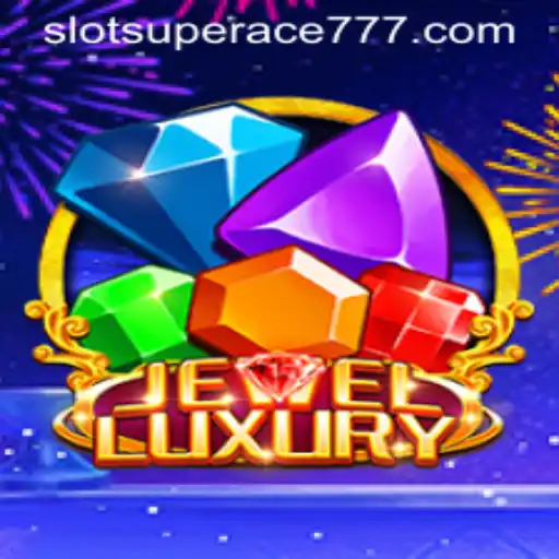 JewelLuxury: The Ultimate Game Experience with SUPERACE777